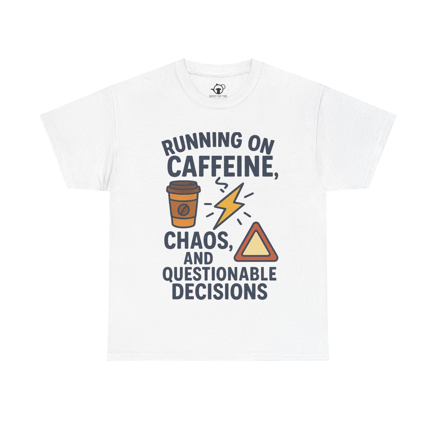 Running on Caffeine, Chaos & Questionable Decisions