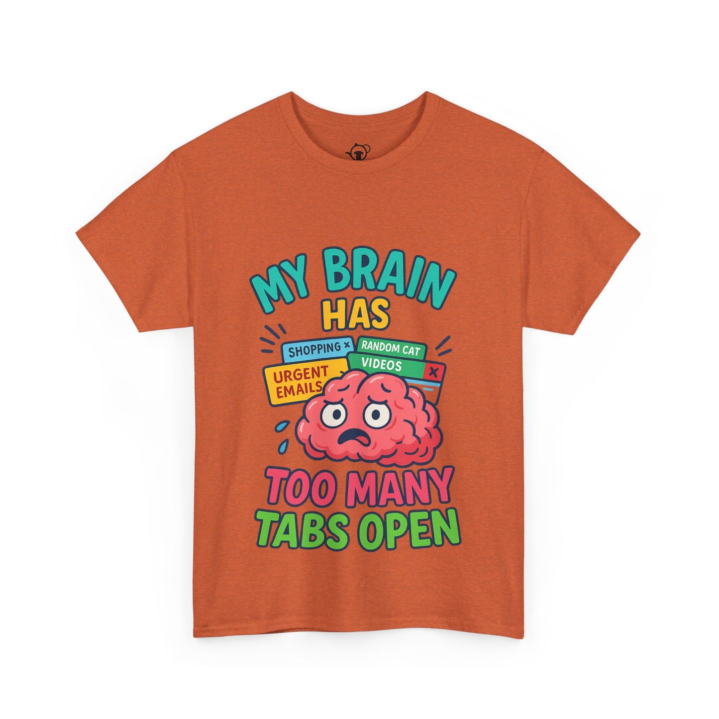 My Brain has too many tabs open