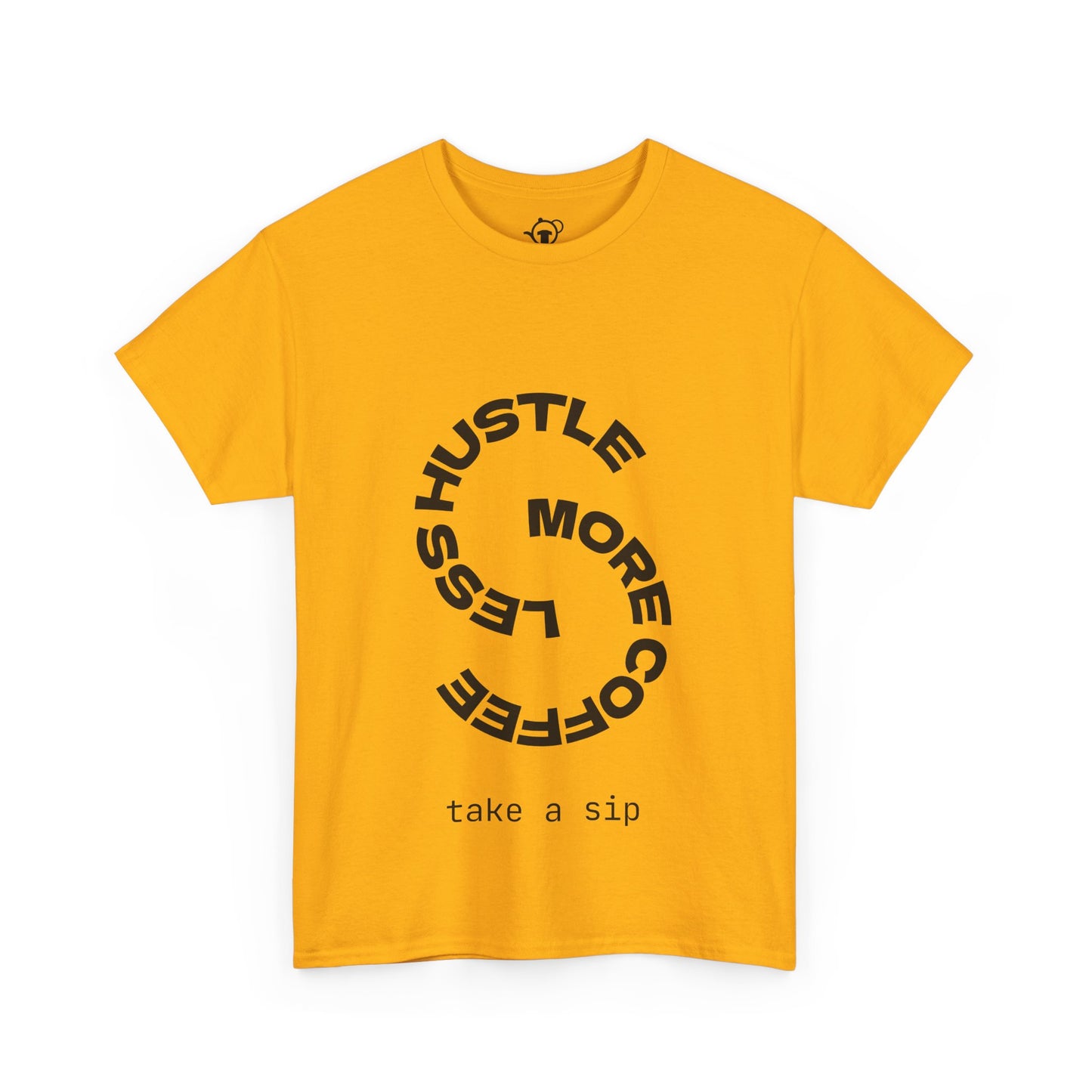Less hustle, more coffee