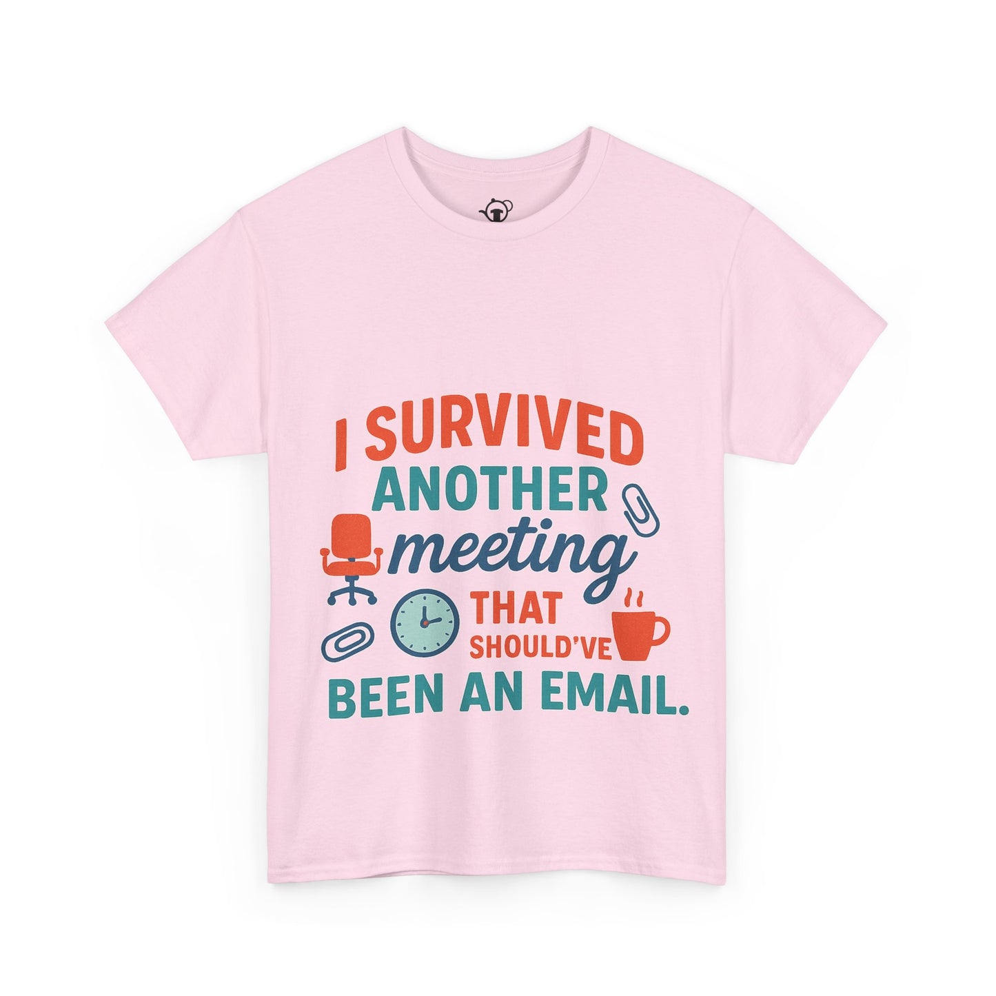 Meeting Survivor Tee