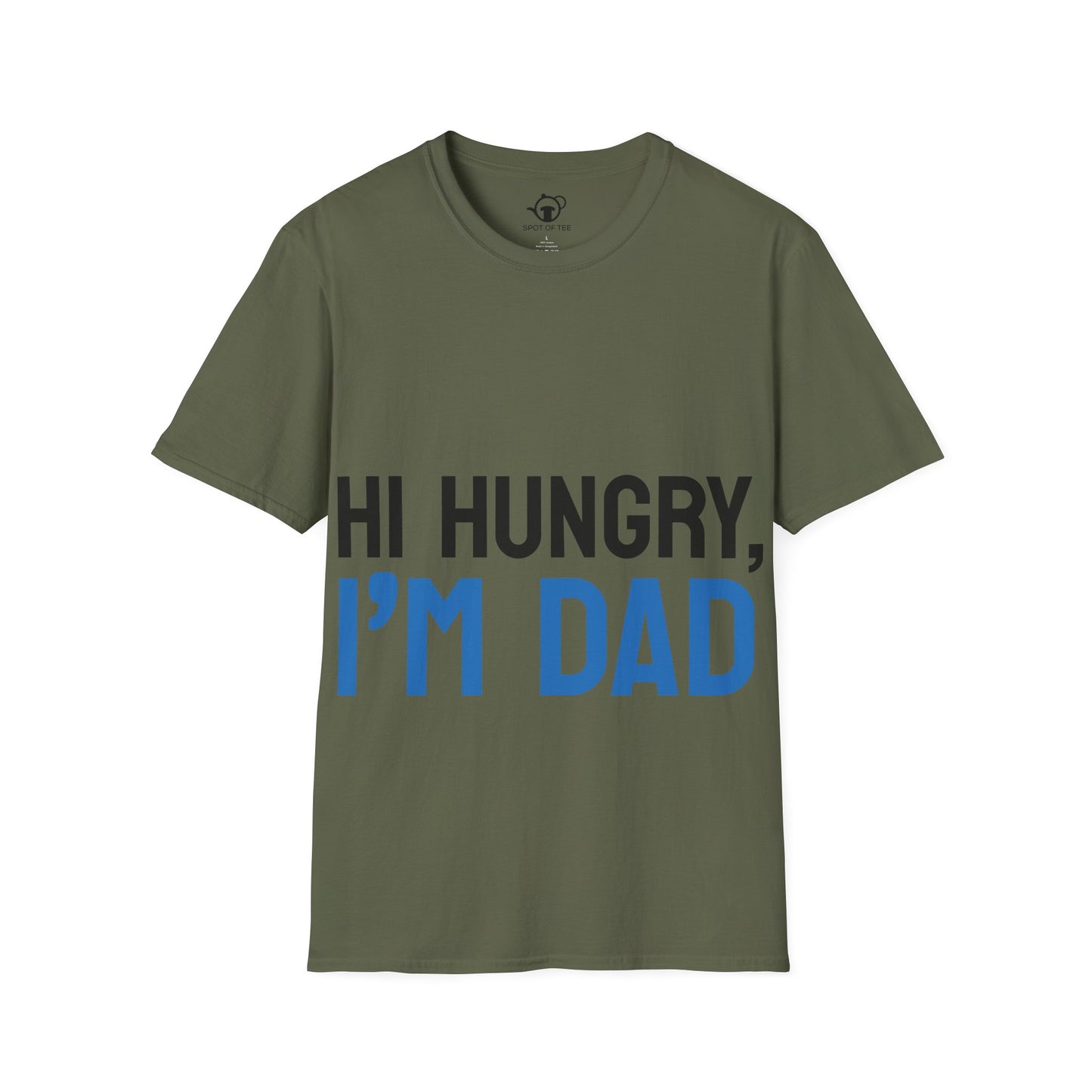 Hi Hungry, I'm Dad