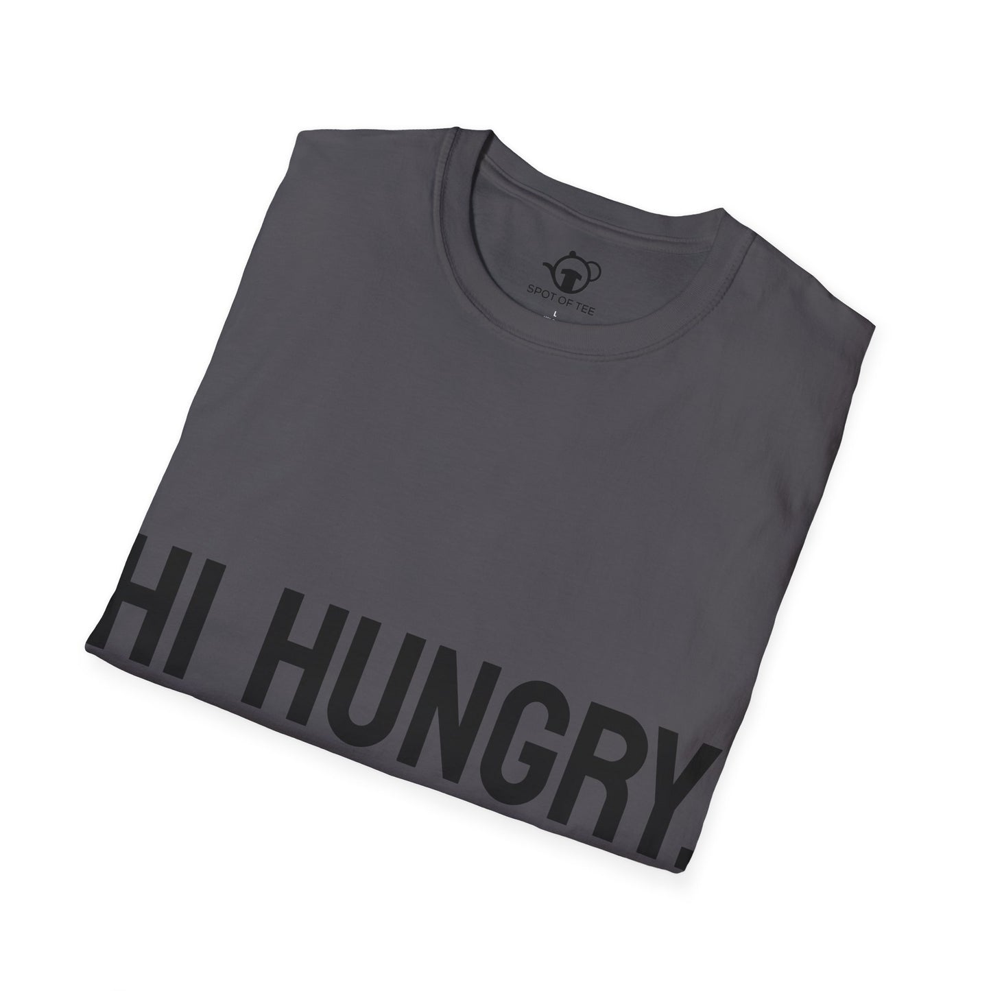 Hi Hungry, I'm Dad