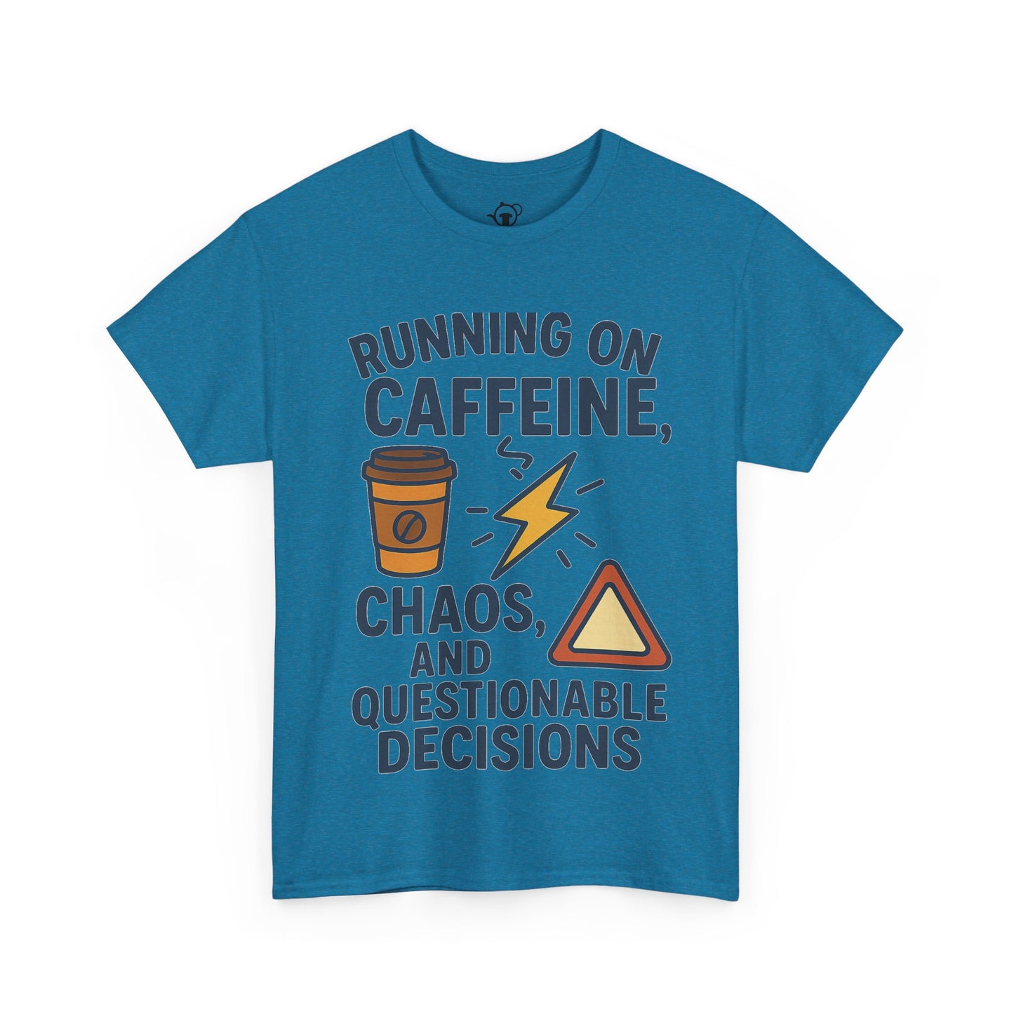 Running on Caffeine, Chaos & Questionable Decisions
