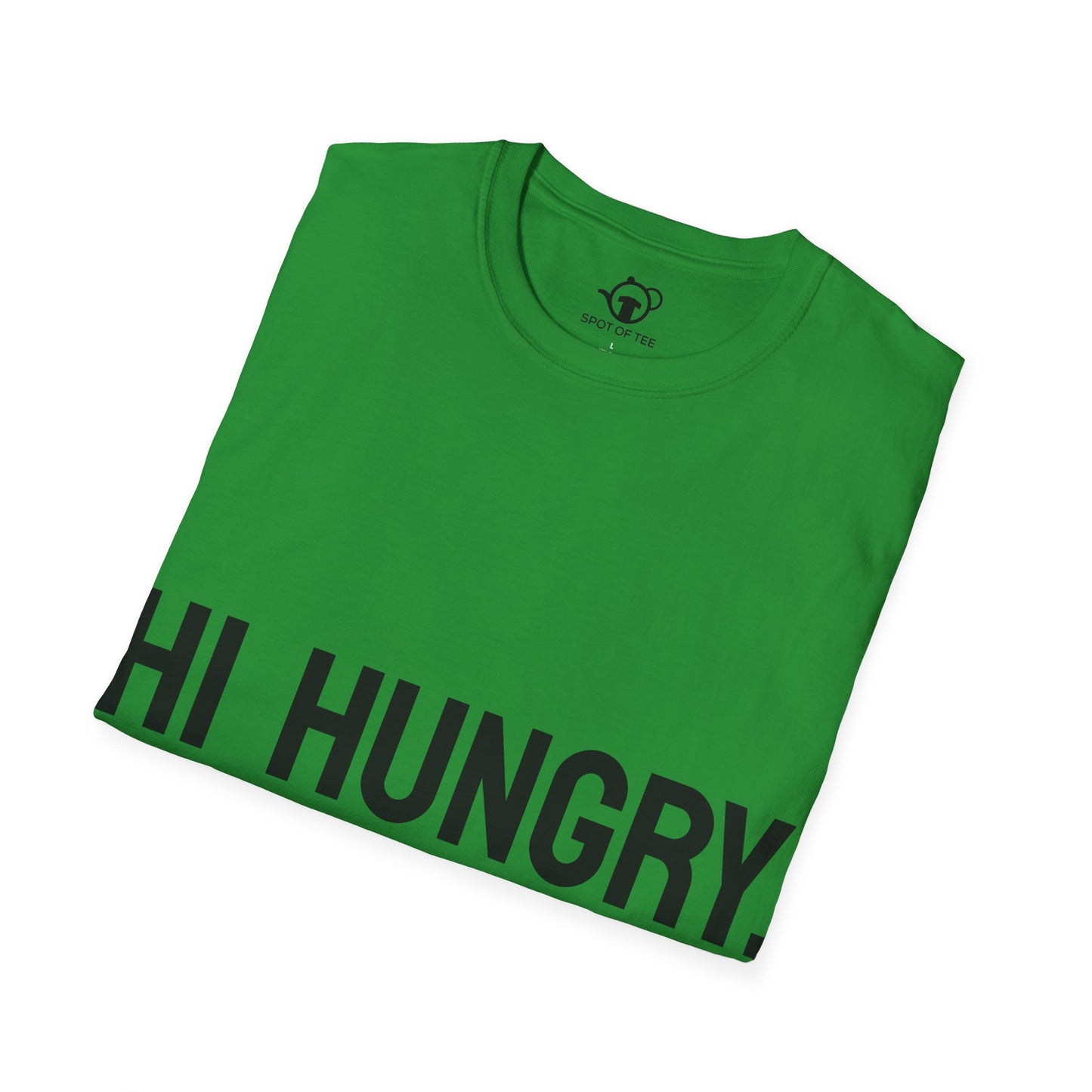 Hi Hungry, I'm Dad
