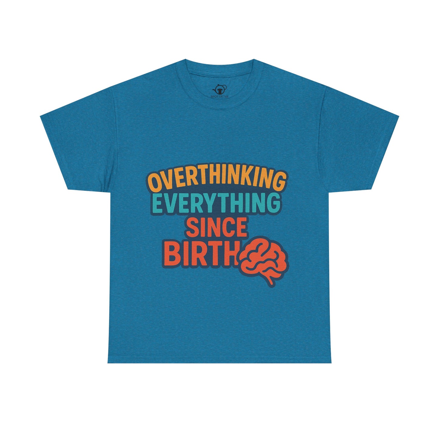 Overthinking Tee