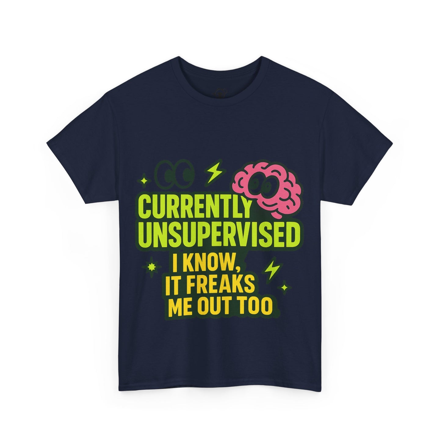 Currently Unsupervised