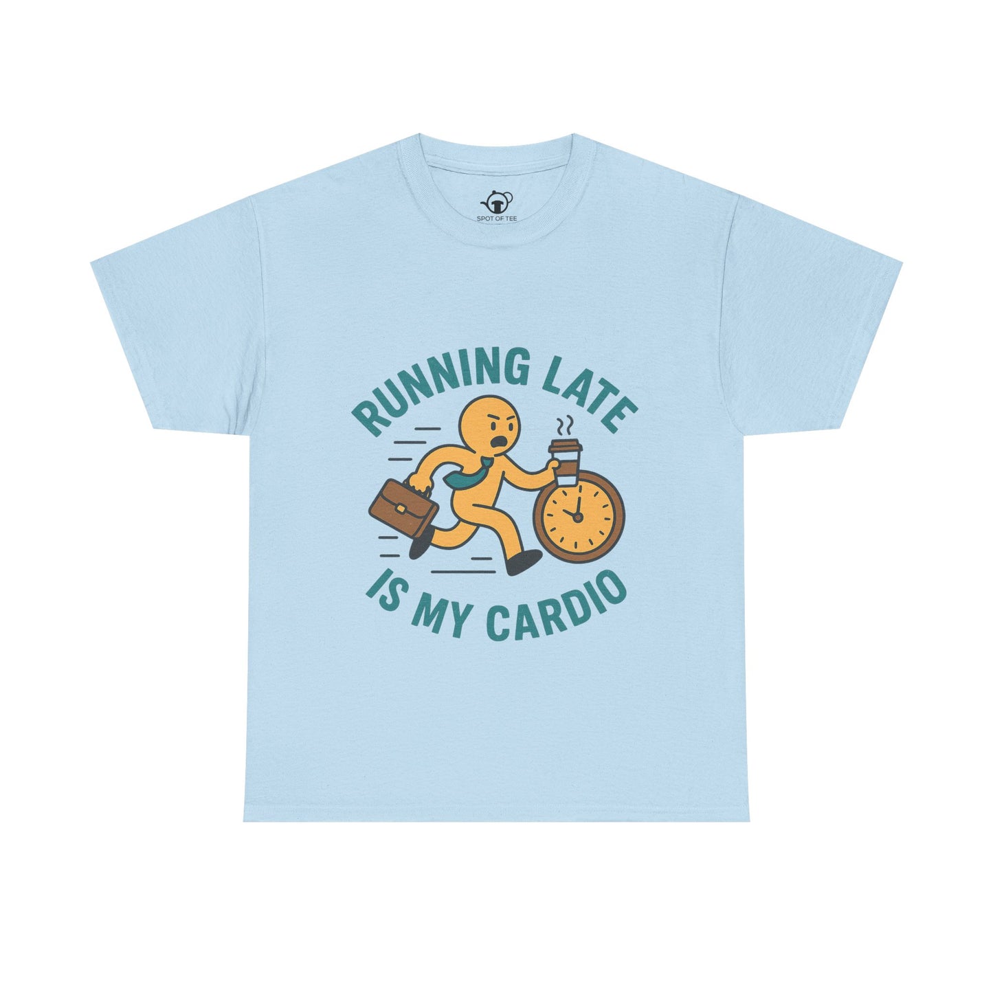 Running late is my cardio