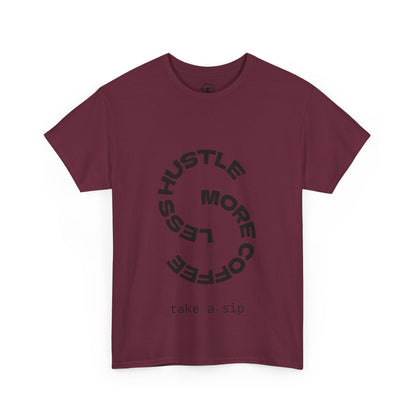Less hustle, more coffee