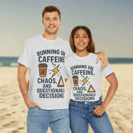 Running on Caffeine, Chaos & Questionable Decisions