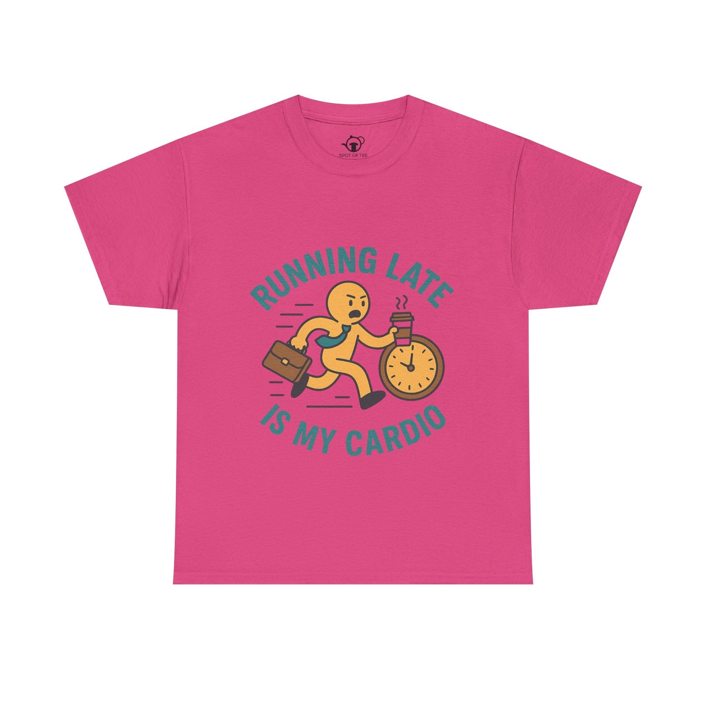 Running late is my cardio