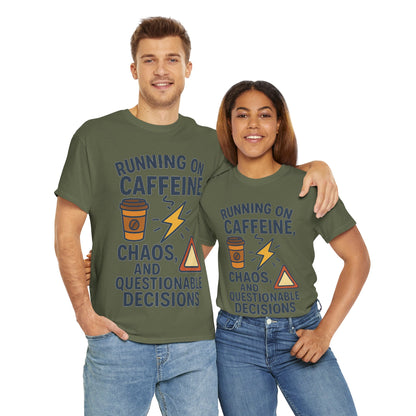 Running on Caffeine, Chaos & Questionable Decisions