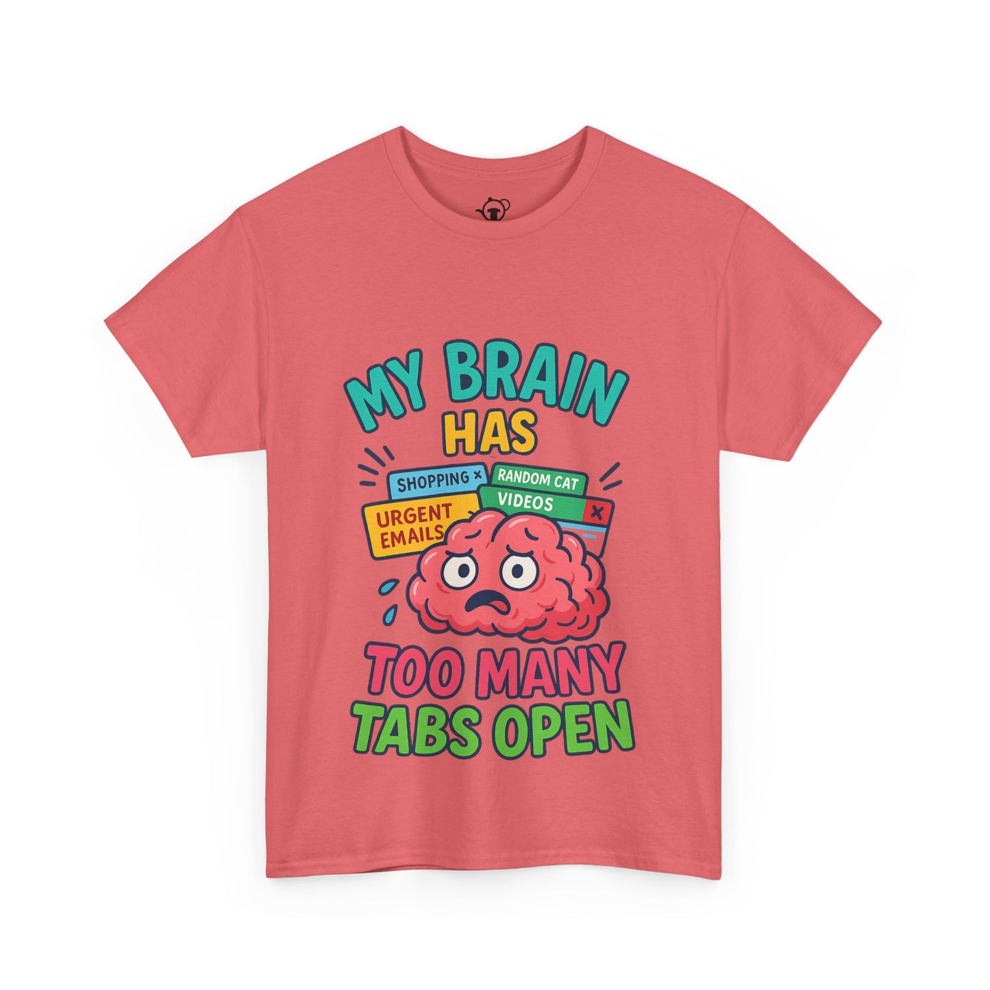 My Brain has too many tabs open