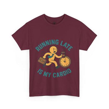 Running late is my cardio