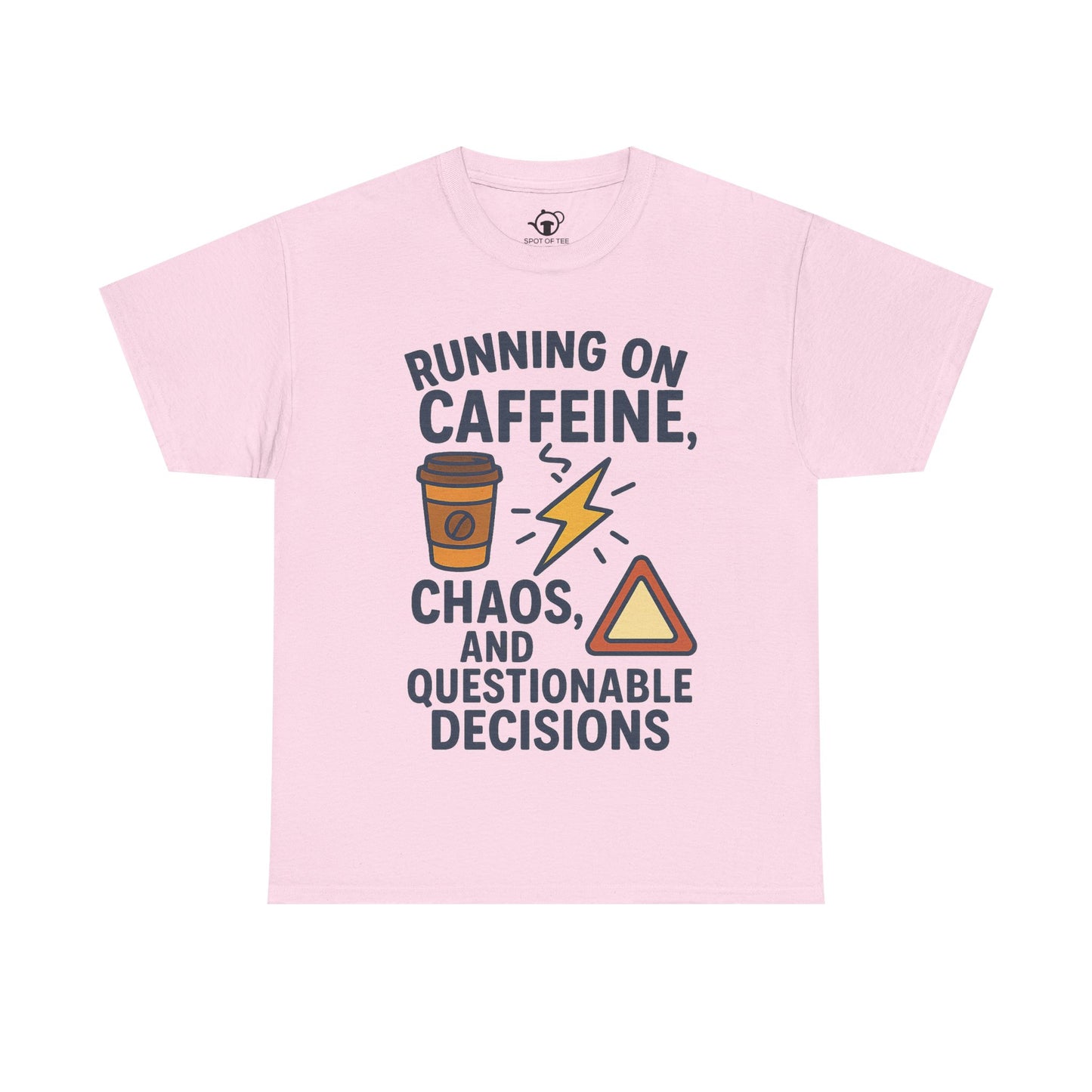 Running on Caffeine, Chaos & Questionable Decisions