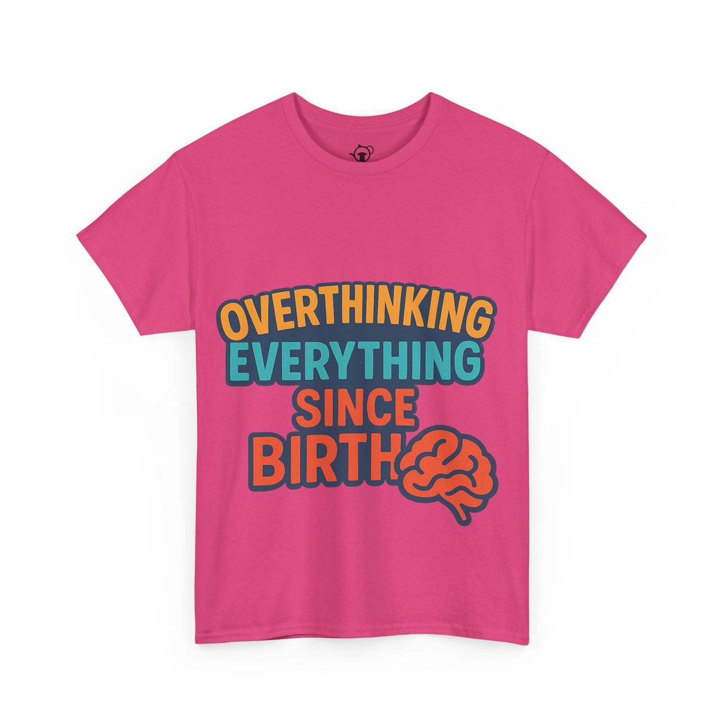 Overthinking Tee