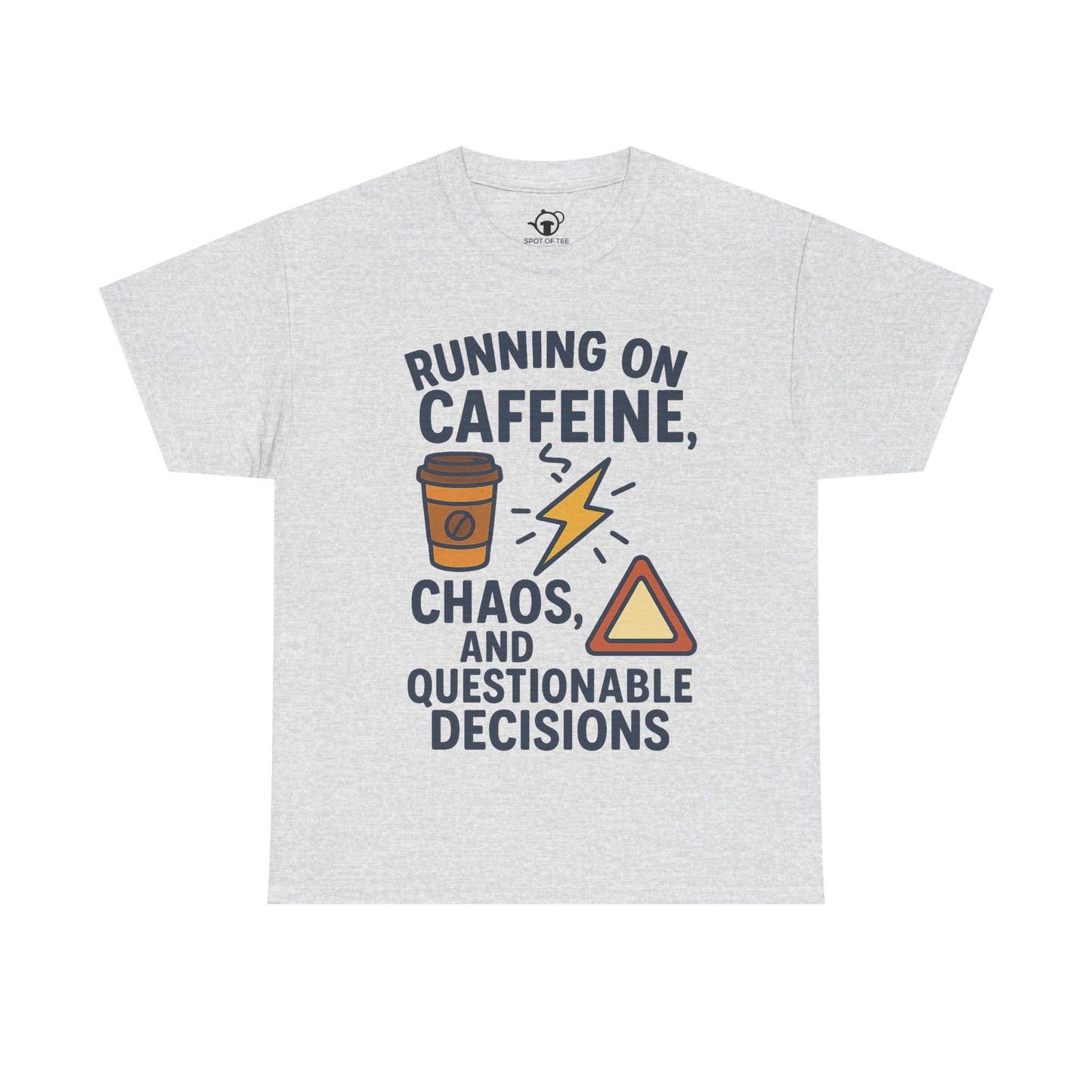 Running on Caffeine, Chaos & Questionable Decisions