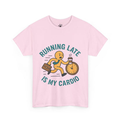 Running late is my cardio