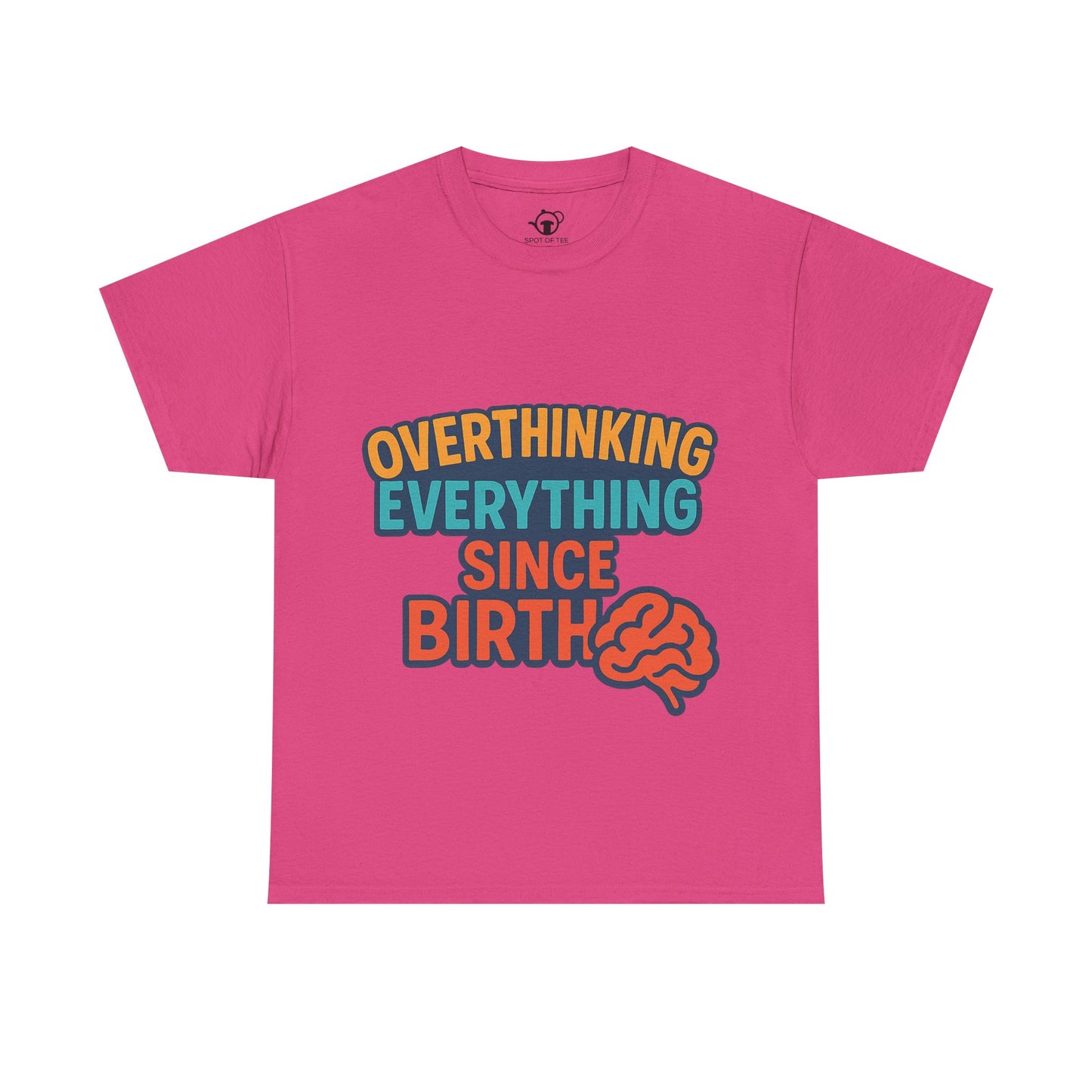 Overthinking Tee