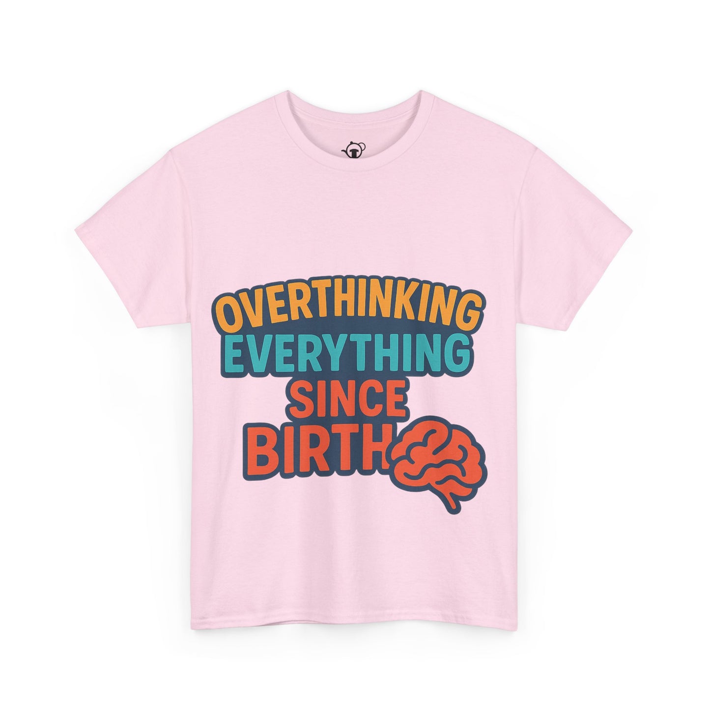 Overthinking Tee