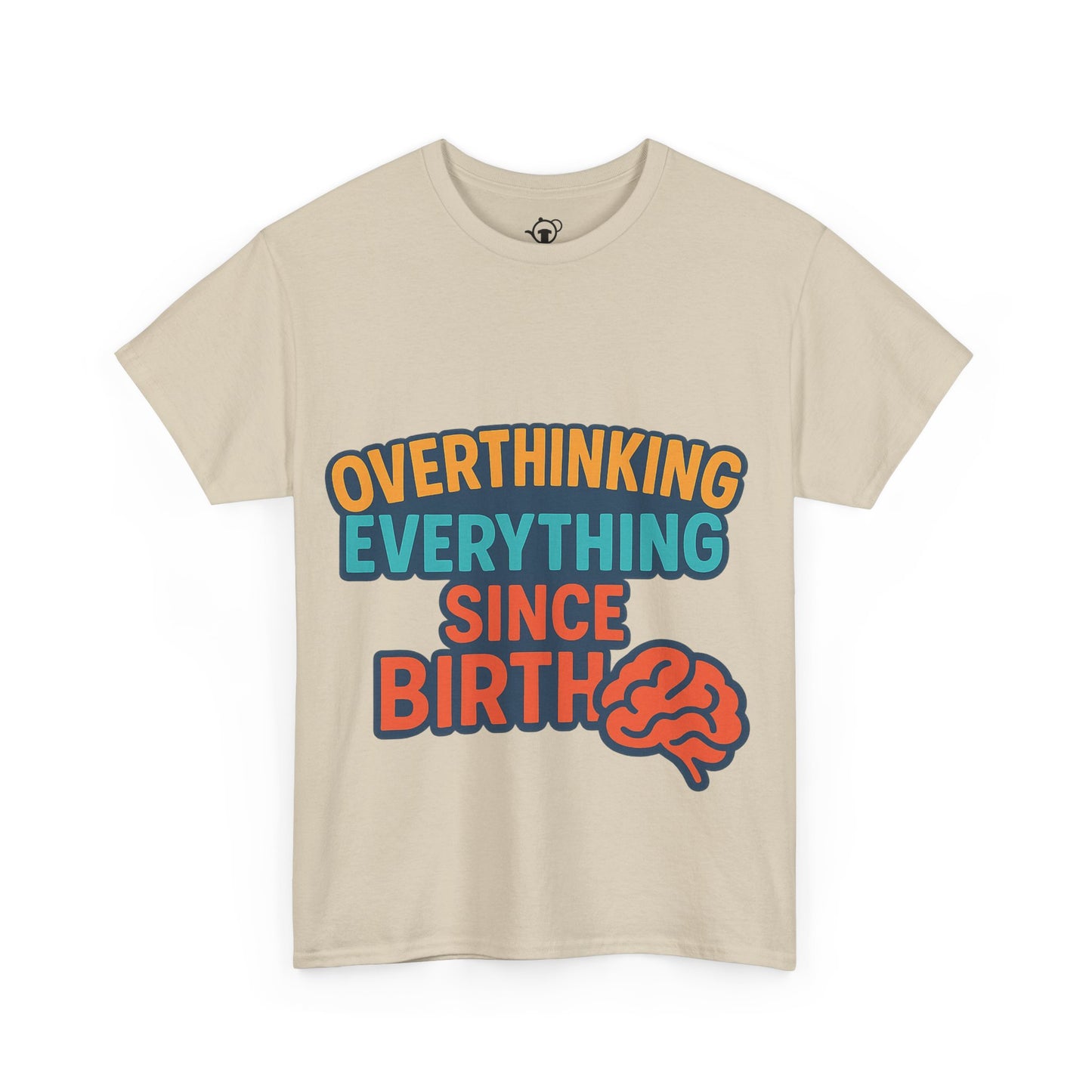 Overthinking Tee