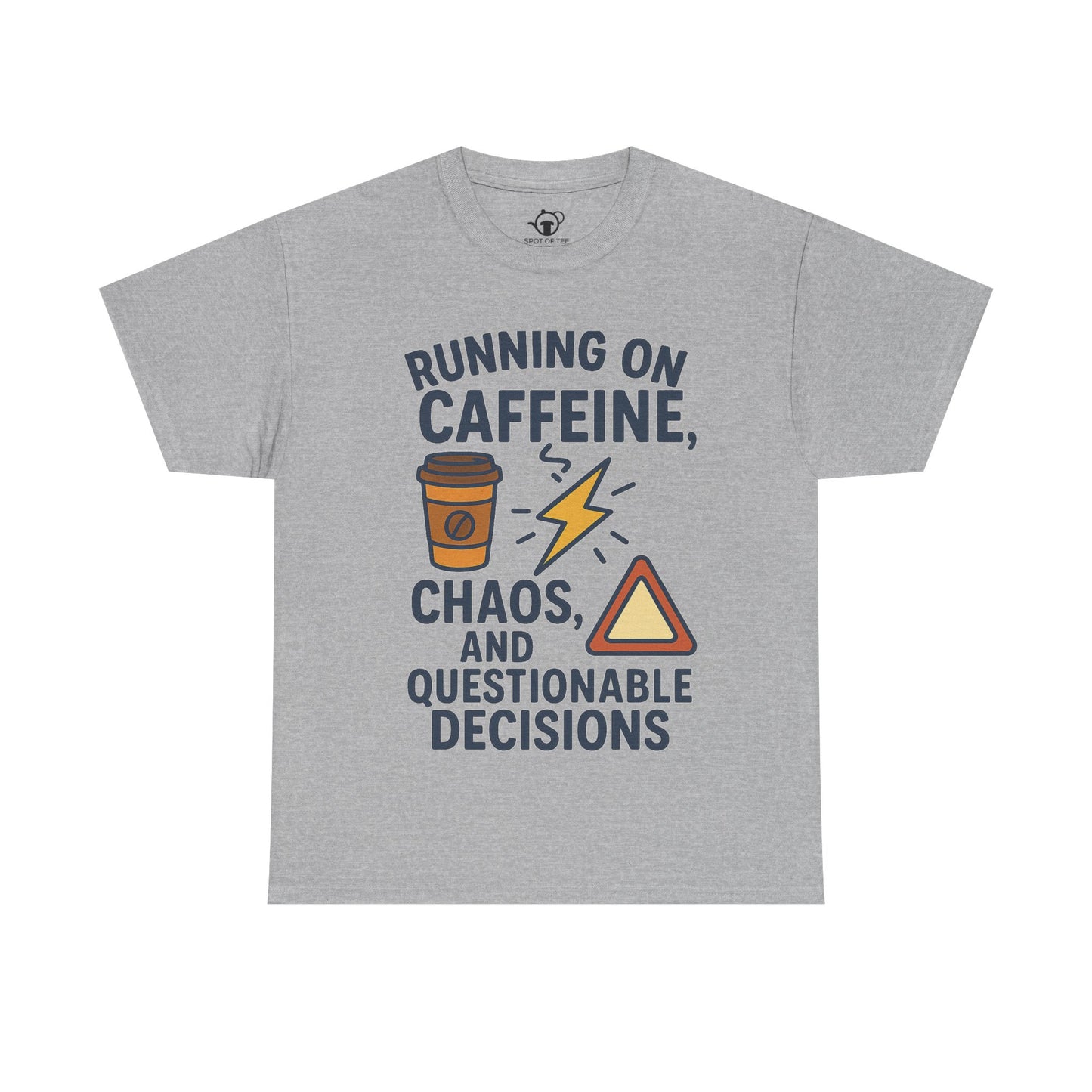 Running on Caffeine, Chaos & Questionable Decisions