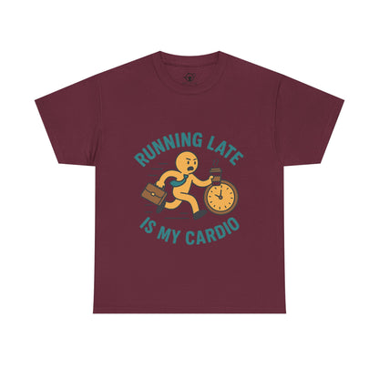Running late is my cardio