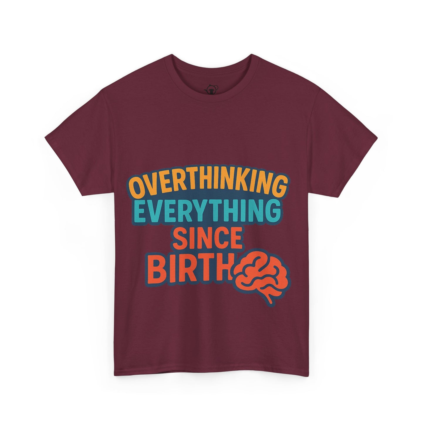 Overthinking Tee