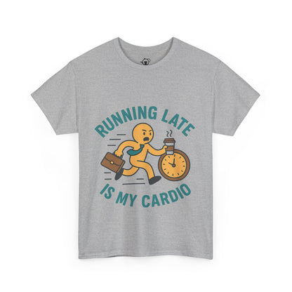 Running late is my cardio