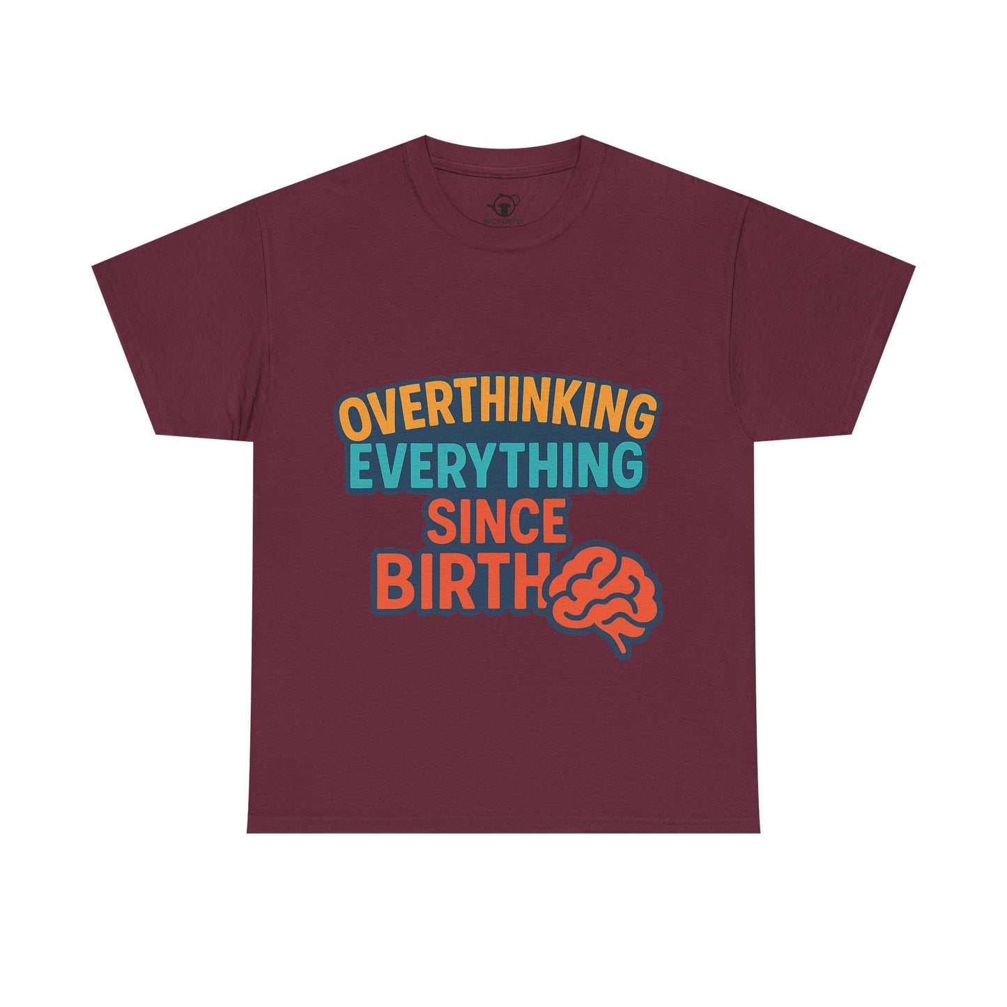 Overthinking Tee