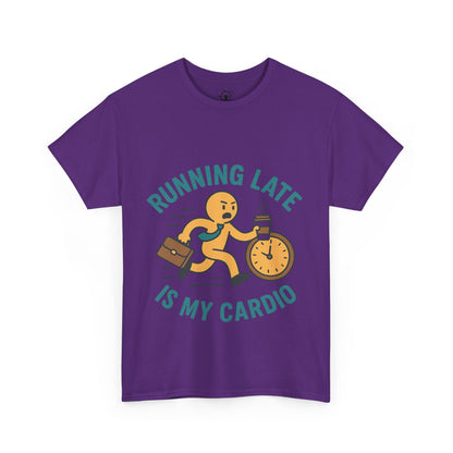 Running late is my cardio